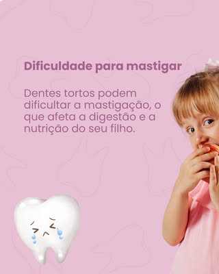 Dentes tortos vão além da estética e podem impactar a saúde do seu filho